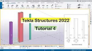 Tekla Structures 2022 Tutorial 4 | Create steel column with example 2