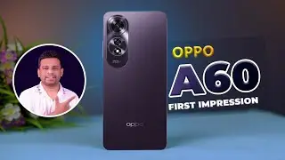 Oppo A60 Unboxing and First Impression