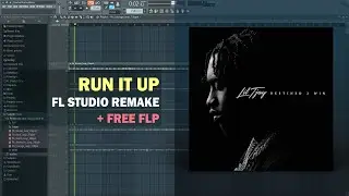 Lil Tjay - Run It Up ft. Offset, Moneybagg (FL Studio Remake + Free FLP)