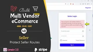 #40. Seller - Protect Routes in Laravel 10