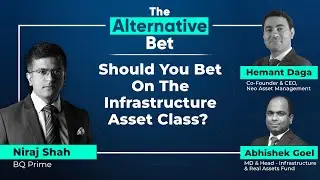 The Alternative Bet: How Big Is The Infrastructure Investment Opportunity | BQ Prime