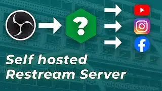 Setting up a FREE Restreaming Server