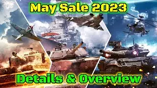 May Sale 2023 - Big Discounts On Almost Everything - Details & Overview [War Thunder]