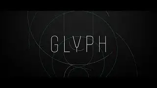 Glyph Abstract Title Sequence
