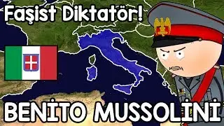 Benito Mussolini Hayatı - Haritalı Hızlı Anlatım