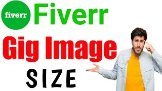 What is Fiverr Gig Image size ? || Fiverr Gig Thumbnail Size || size of fiverr Gig image