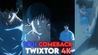 toji comeback twixtor clips 4k - no warps