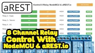8 Channel Relay Control with NodeMCU & aREST.io 