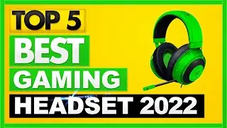 Best Gaming Headset 2022 - Best Wireless Gaming Headsets 2022 - Best headphones 2022