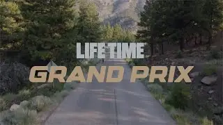 Life Time Grand Prix