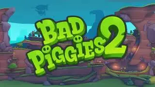 Bad Piggies 2 Music- Loading