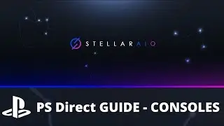 Stellar AIO Queueit Guide |  PlayStation Direct Consoles Stellar Tutorial