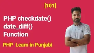 PHP checkdate() Function | date_diff() Function in PHP