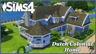 The Sims 4 - Large Dutch Colonial Basegame Home 1/2(House Build)