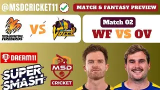 WF vs OV Dream11 Team Prediction in Tamil || Super Smash Men - Match 02 || 21/12/2023