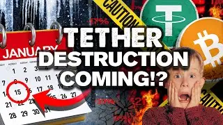 Is Tether Going To Destroy BITCOIN on January 15th!?