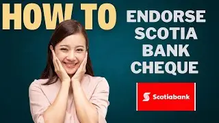 How to endorse SCOTIA bank cheque l Double Z