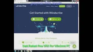 Best Fastest Free VPN For Windows PC | 2021[Grayhat info teach