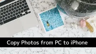 How to Copy Photos to iPhone or iPad from any Mac or PC