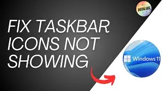 Fix Taskbar Icons Not Showing, Missing, Invisible And Blank In Windows 11