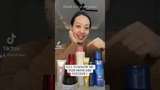 get to know me 2024 skincare edition! #2024skincare