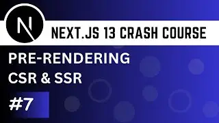 Next.js 13 Crash Course #7 - Server Side Rendering - Static Data Generation - ISG - CSR