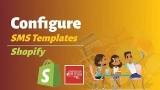 Configure SMS Templates in Shopify