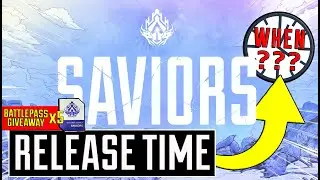 What Time Does The Apex Legends Season 13 ‘SAVIORS’ Update GO LIVE?!!