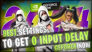 *0 INPUT DELAY* in GEFORCE NOW | Best Settings for 2024!