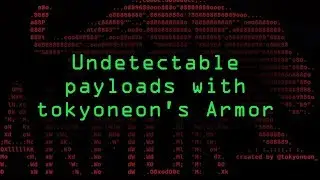 Create Undetectable Payloads for macOS Computers with Tokyoneons Armor [Tutorial]