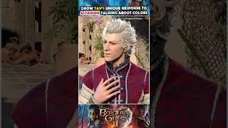 Drow Tav's unique response to Astarion upon reaching Baldur's Gate