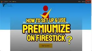 How to Set Up & Use Premiumize on Kodi and FireStick | Step-by-Step Guide