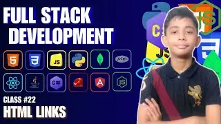 Html Links {Full Stack Web Development Full Course From Scratch} Class #22