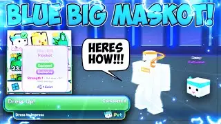 HOW!? 🤯 I GOT THE *BLUE BIG MASKOT* ($2,500) | Pet Simulator X