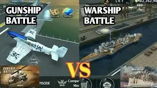 Gunship Battle Vs Warship Battle ! Which Game is better ?