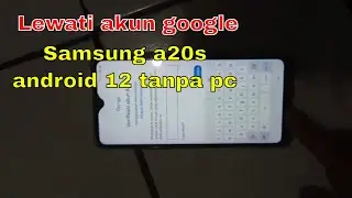 Bypass frp samsung a20s android 12tanpa pc