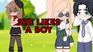 She Likes a Boy (I'm Not a Boy) | GL2 | Gacha Life 2 | Meme | Trend | Read Desc.