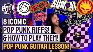8 ICONIC Pop Punk Riffs & How To Play Them! - Dagan's Pop Punk Guitar Lesson!