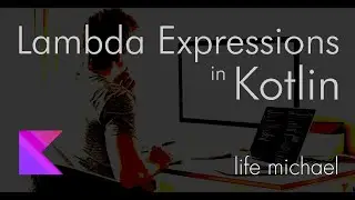 Introduction to Lambda Expressions in Kotlin