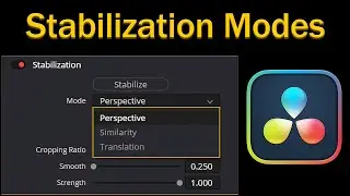 Stabilization Modes Explanation & Comparison in DaVinci Resolve