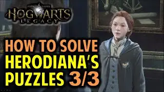 How to Solve Herodianas Puzzles 3/3  (Hogwarts Legacy)