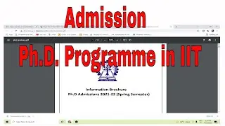 Admission to the Ph.D. Programme  in IIT for the Spring Semester: 2021-2022