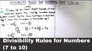 Divisibility Rules for Numbers from 7 to 10 / divisibility test / rules of divisibility ( 7 to 10 )