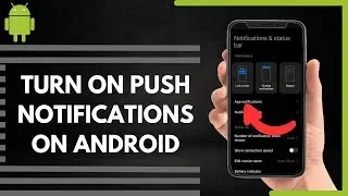 How To Turn On Push Notifications On Android