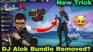 FF alok Bundle Removed?💔😭 | How To Get Free Alok Bundle | Alok Bundle Kaise Milega