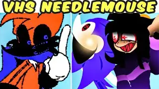 FNF VS VHS needlemouse FULL WEEK (Sonic.exe) | FNF MOD/Creepypasta/scary | Friday Night Funkin