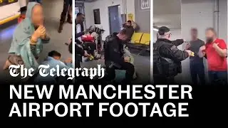 Manchester airport: New footage gives fresh insight into police clashes