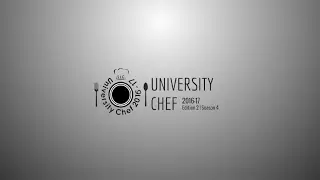 University Chef 2017 Promotional Video HD