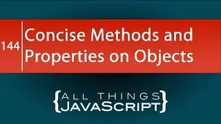 Concise Methods and Properties on JavaScript Objects