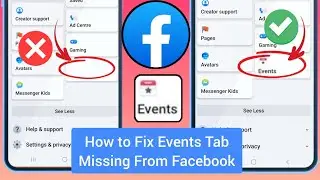 How to Fix Events Tab Missing From Facebook 2024 | Facebook Events Tab Missing Problem Solve